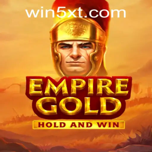 Exploring the World of EmpireGold: An In-Depth Guide