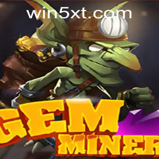 Exploring the Dynamic World of GemMiner and the Intriguing 5xt PH Login
