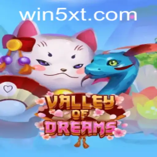 Valley of Dreams: An Immersive Gaming Experience with 5xt PH Login